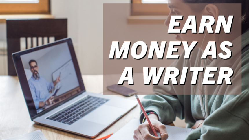 5 Online Earning Ideas for People Who Love Writing